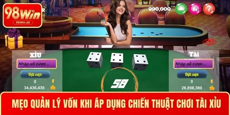 Mẹo quản lý vốn khi áp dụng chiến thuật chơi tài xỉu